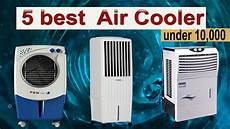 best air prices 5 best air cooler 10000 in 2018 best air prices 5 best air cooler 10000 in 2018