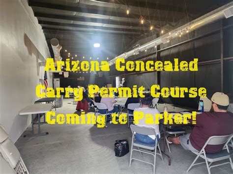 $50 AZ Concealed Carry Permit Course in Parker (Saturday class), VFW ...