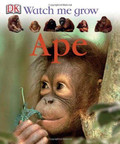 Dk Watch Me Grow Ape : Magloff, Lisa: Amazon.in: Books
