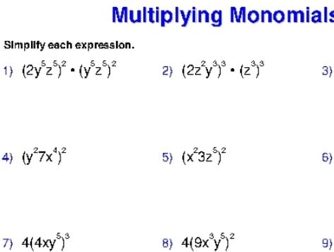 multiplying monomialssimplify each expressions:plz fast with detail ...