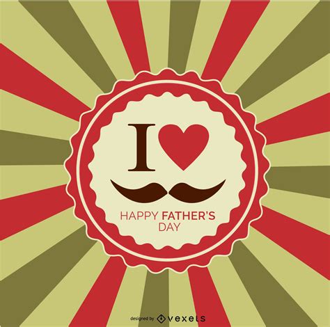 I Love My Father Retro Design Vector Download