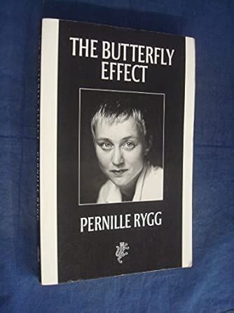 The Butterfly Effect : Rygg, Pernille, Tate, Joan: Amazon.in: Books