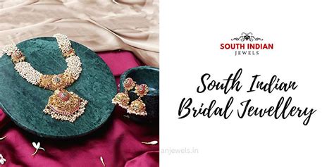 An Ultimate Guide To South Indian Bridal Jewellery Designs | South ...