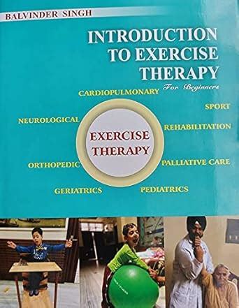 Buy Introduction To Exercise Therapy by Balvinder Singh Book Online at ...