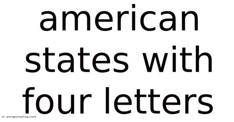 American States With Four Letters