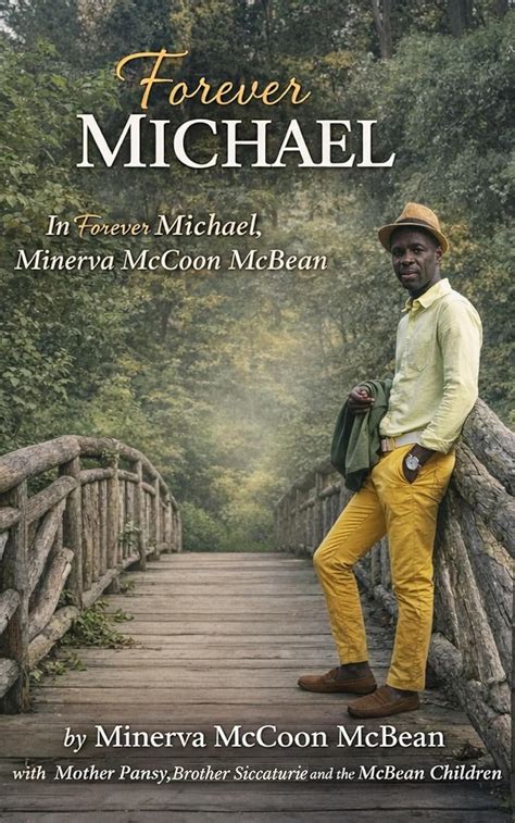 Forever Michael: A Memoir of Love, Faith, and Destiny eBook : McCoon ...