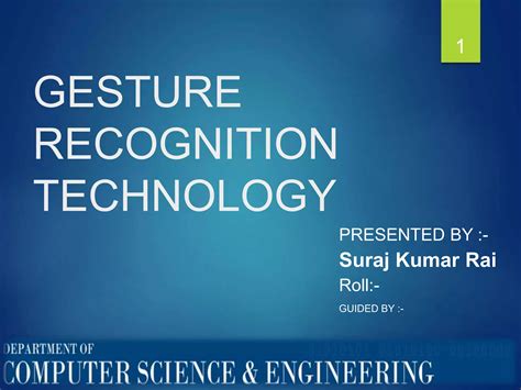 Gesture Recognition Technology-Seminar PPT | PPTX