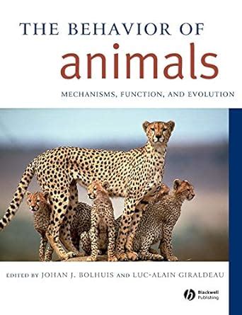 Buy The Behavior of Animals: Mechanisms, Function And Evolution Book ...