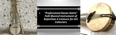 Fedel, Ravan Hatta, Folk Instrument of Rajasthan, Sarangi, Ravanhatta ...