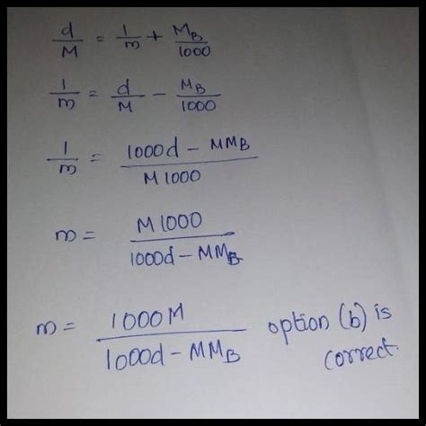 The correct expression relating molality (m), molarity (M), density (d ...