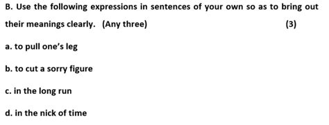 Using the following expressions in sentences of your own so as to bring ...