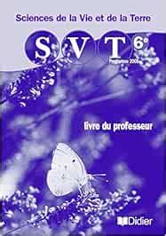 Amazon.in: Buy Sciences de la vie et de la terre 6e - livre professeur ...