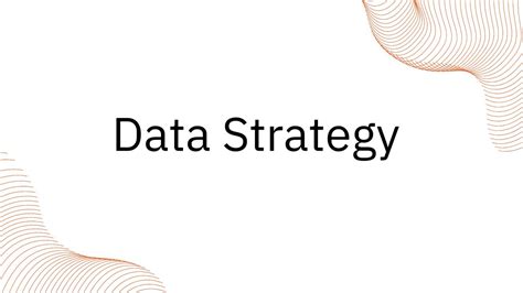 Image result for Example of a Data Strategy