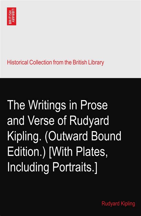 The Writings in Prose and Verse of Rudyard Kipling. (Outward Bound ...