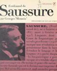 SAUSSURE OU LE STRUCTURALISME SANS LE SAVOIR | Casa del Libro