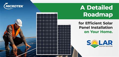 A Detailed Roadmap for Efficient Solar Panel Installation on Your Home