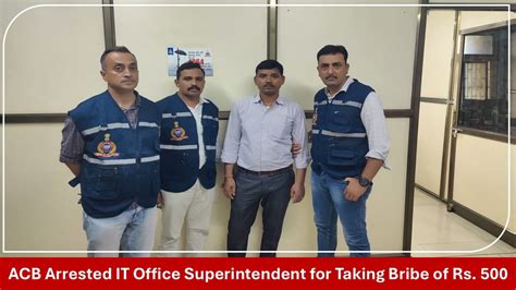ACB Gujarat: Income Tax Office Superintendent Arrested for Accepting ...