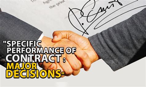 25 Important Decisions On Specific Performance Of Contract