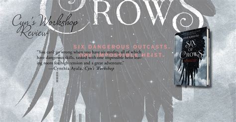 Review of 'Six of Crows' - Cyn's Workshop