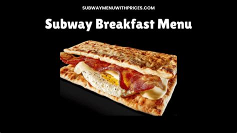 Subway Breakfast Menu 的图像结果