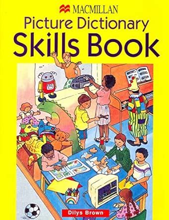 MACMILLAN PICTURE DICTIONARY : Brown, Dilys: Amazon.in: Books