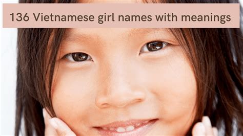 136 Vietnamese girl names with meanings - To Be The Perfect Mother