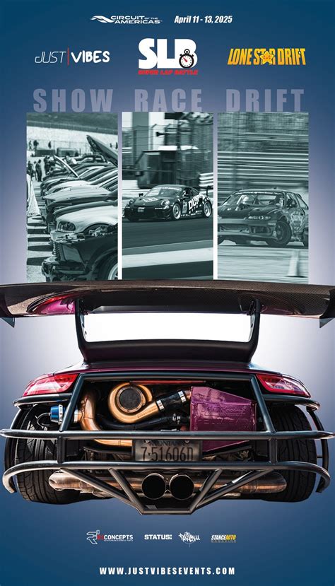 JUST | VIBES "Hard. Parked. Showcase." at Super Lap Battle COTA 25 ...