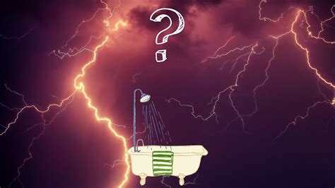 Showering While Lightning