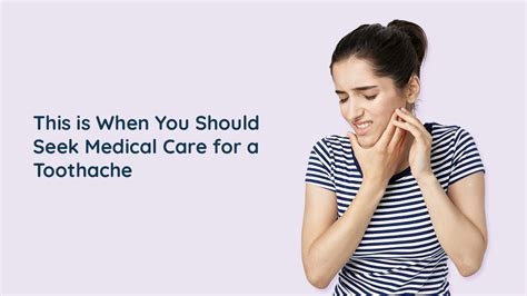 When You Should Seek Medical Care for a Toothache