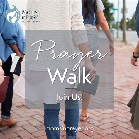 Prayer Walk - Moms In Prayer International