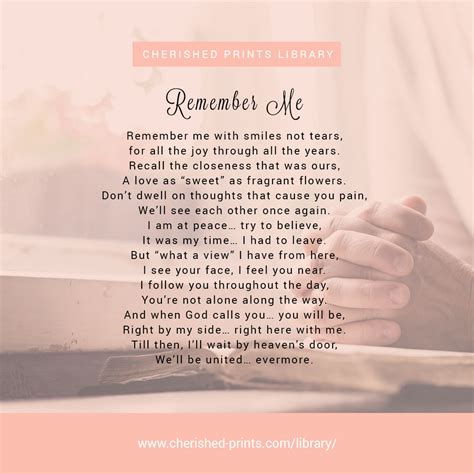Remember Me - Remember me with smiles not tears • Cherished Prints