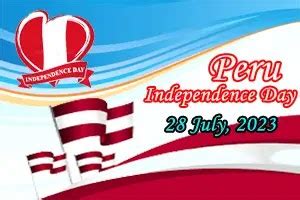 Peru's Independence Day | Fiestas Patrias, July 28