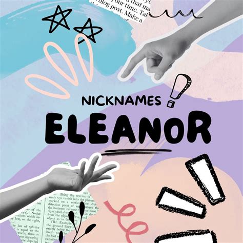 ️ Nicknames for Eleanor ⭐