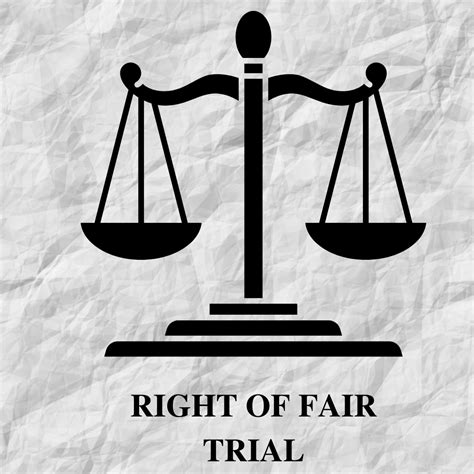 RIGHT OF FAIR TRIAL - DREAM LAW