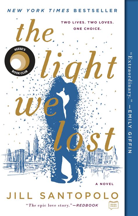 The Light We Lost: Reese's Book Club: Santopolo, Jill: 9780735212763 ...