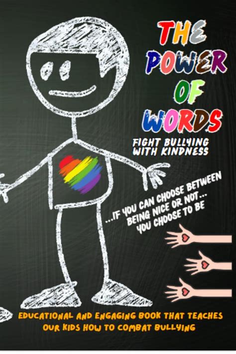 The Power of Words Fight Bullying with Kindness: a book dedicaded to ...