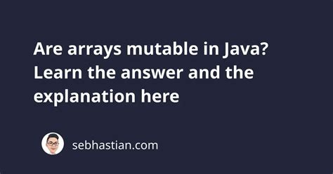 Image result for Mutable Objects Java