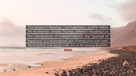 Pursuit Of Happiness Quote Thomas Jefferson