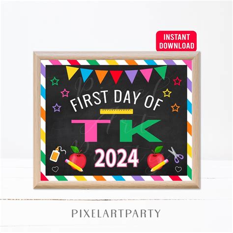 First Day of TK School 2024 Sign Rainbow Back to School Chalkboard Sign ...