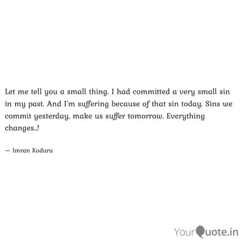 Let me tell you a small t... | Quotes & Writings by Imran Koduru ...
