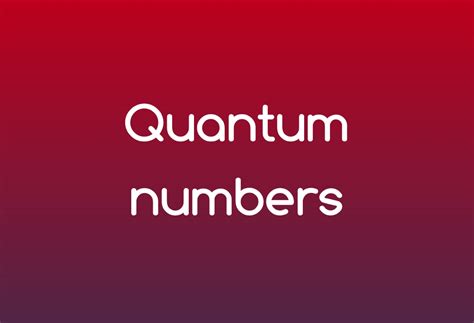 Understanding Quantum Numbers 的图像结果