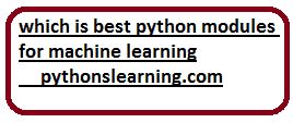 Image result for Machine Learning Modules in Python
