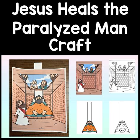 Jesus Heals the Paralyzed Man Craft {color and B/W} Sunday School ...