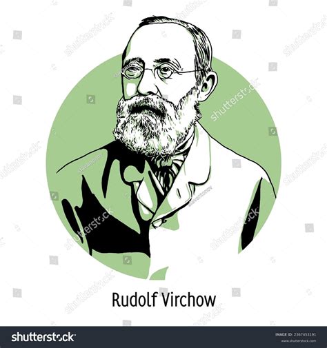 Rudolf Carl Virchow