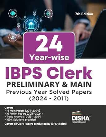 24 Year-wise IBPS Clerk Preliminary & Main Exams Previous Year Solved ...