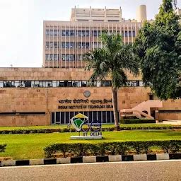 Indian Institute Of Technology Delhi (IIT Delhi) - Technical university ...
