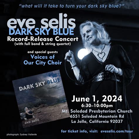 Eve Selis "Dark Sky Blue" Record Release Concert, Mount Soledad ...