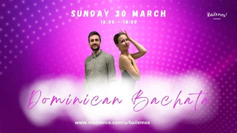 Dominican Bachata Bootcamp (open level) , Bailemos Amsterdam, 1 June ...