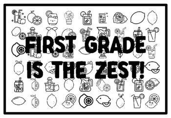 FIRST GRADE IS THE ZEST! Lemon Coloring Pages, Lemon Classroom Quotes ...