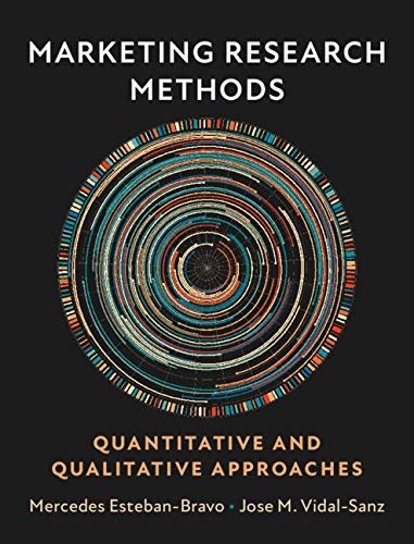 Marketing Research Methods: Quantitative and Qualitative Approaches ...